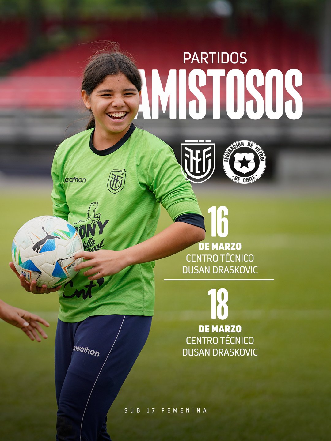 La Tri Femenina SUB 17 afina detalles: Ecuador y Chile se medirán en doble cartelera amistosa